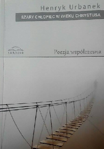 Szary chłopiec w wieku Chrystusa - Henryk Urbanek