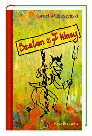 Szatan z siódmej klasy - Kornel Makuszyński