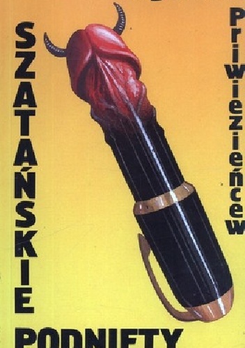 Szatańskie podniety - Eugeniusz Priwiezieńcew