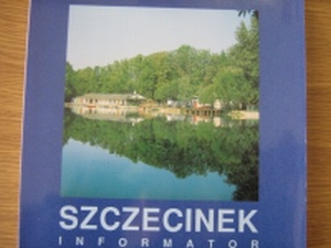Szczecinek. Informator - praca zbiorowa