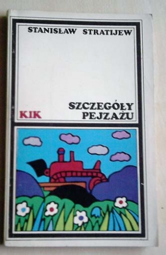 Szczegóły pejzażu - Stanisław Stratijew
