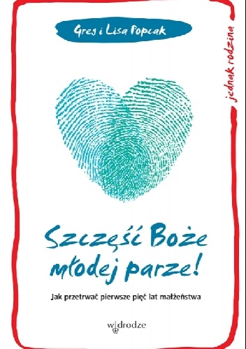 Szczęść Boże młodej parze! - Gregory K. Popcak