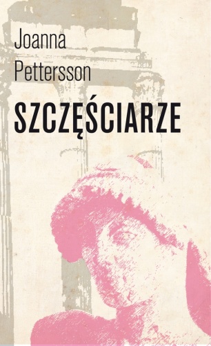 Szczęściarze - Joanna Pettersson