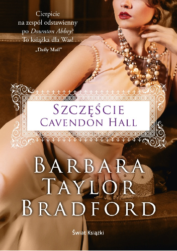 Szczęście Cavendon Hall - Barbara Taylor Bradford
