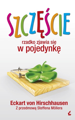Szczęście rzadko zjawia się w pojedynkę - Eckart von Hirschausen