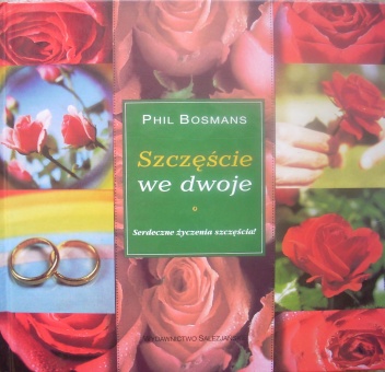 Szczęście we dwoje - Phil Bosmans