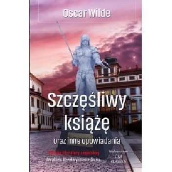Szczęśliwy książę oraz inne opowiadania - Oscar Wilde