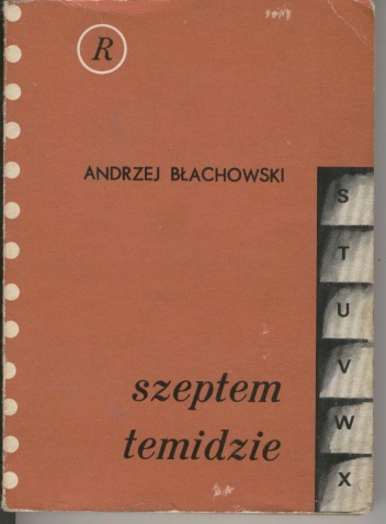 Szeptem temidzie - Andrzej Błachowski