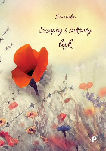 Szepty i sekrety łąk - Jowanka