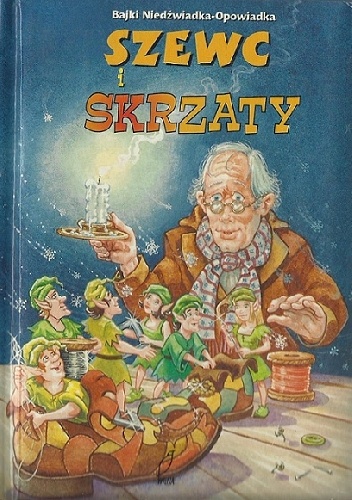 Szewc i Skrzaty - różni różni