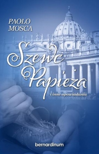 Szewc papieża i inne opowiadania - Paolo Mosca