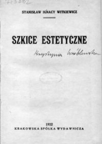 Szkice estetyczne - Stanisław Ignacy Witkiewicz