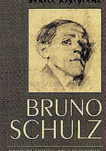 Szkice krytyczne - Bruno Schulz