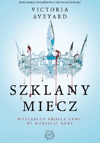 Szklany Miecz - Victoria Aveyard