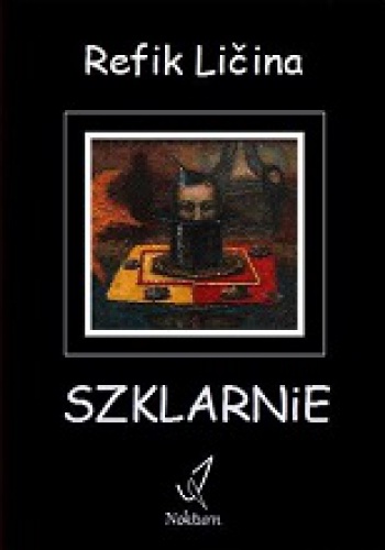 Szklarnie - Refik Ličina