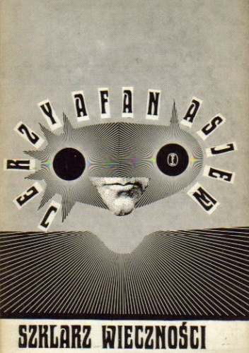 Szklarz Wieczności - Jerzy Afanasjew