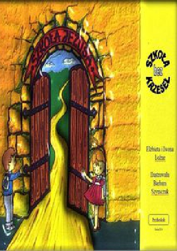 Szkoła bez krzeseł - Elżbieta Iwona Łoźne