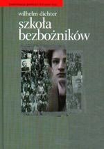 Szkoła bezbożników - Wilhelm Dichter