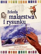 Szkoła malarstwa i rysunku - praca zbiorowa