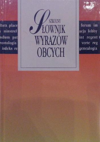 Szkolny słownik wyrazów obcych - Teresa Marcinów