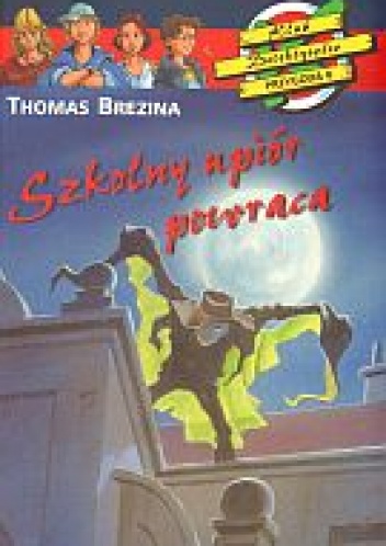 Szkolny upiór powraca - Thomas Brezina