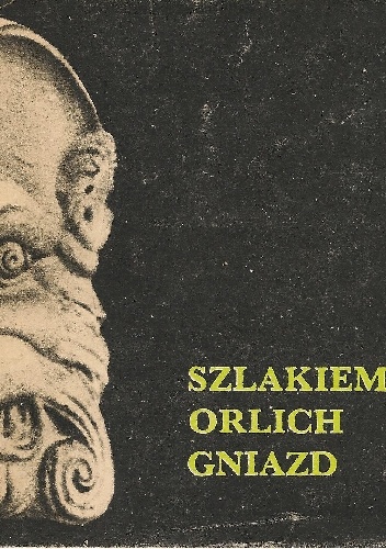 Szlakiem Orlich Gniazd - Stefania Mleczko