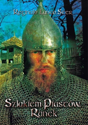 Szlakiem Piastów. Ranek - Stanisław Pierzynowski