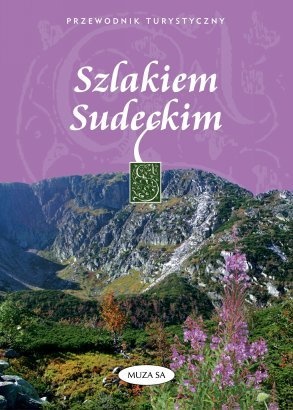 Szlakiem sudeckim - Robert Szewczyk