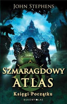 Szmaragdowy Atlas. Księgi początku - John Stephens