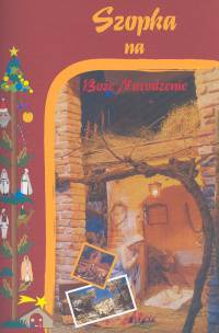 Szopka na Boże Narodzenie - Renzo Zanoni