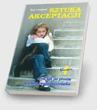 Sztuka akceptacji - Ross Campbell