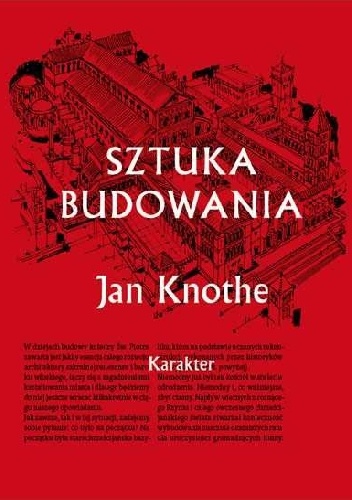Sztuka budowania - Jan Knothe
