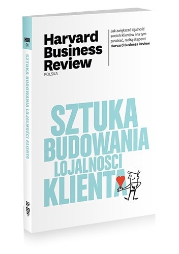 Sztuka budowania lojalności klienta - praca zbiorowa