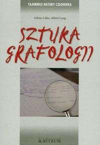 Sztuka grafologii - Alfons Luke, Albert Lang