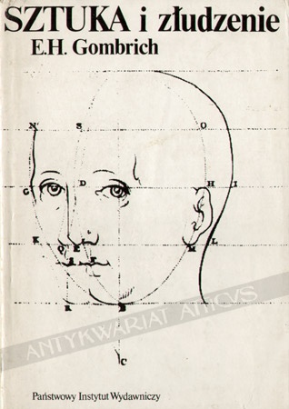 Sztuka i złudzenie. O psychologii przedstawienia obrazowego - Ernst Hans Josef Gombrich