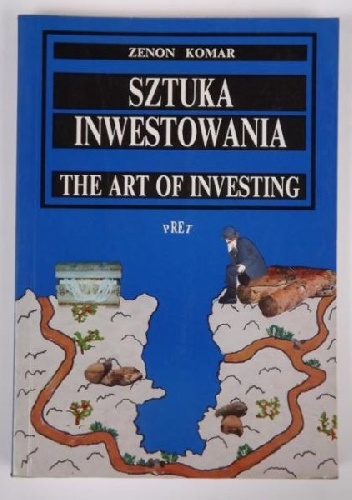 Sztuka inwestowania - Zenon Komar