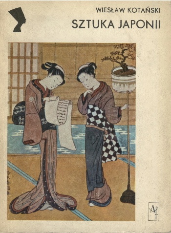 Sztuka Japonii. Zarys - Wiesław Kotański