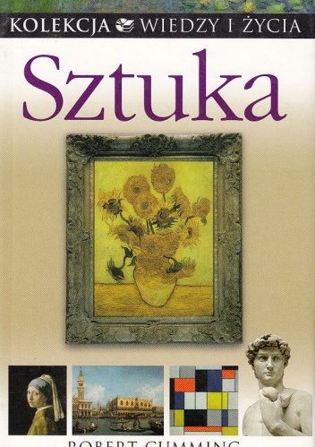 Sztuka. Kolekcja Wiedzy i Życia - Robert Cumming