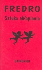 Sztuka obłapiania - Aleksander Fredro
