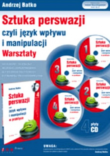 Sztuka perswazji, czyli język wpływu i manipulacji. Warsztaty - Andrzej Batko