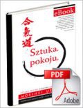 Sztuka pokoju. eBook - Morihei Ueshiba
