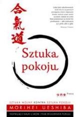 Sztuka pokoju - Morihei Ueshiba