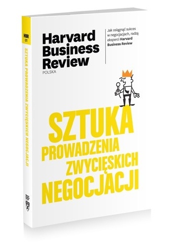 Sztuka prowadzenia zwycięskich negocjacji - praca zbiorowa, Joanna Perzyńska