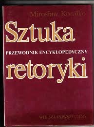 Sztuka retoryki - Mirosław Korolko