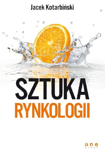 Sztuka rynkologii - Jacek Kotarbiński