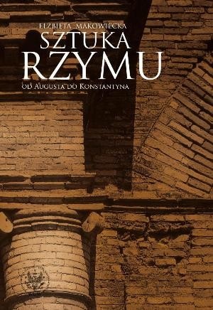 Sztuka Rzymu - Elżbieta Makowiecka