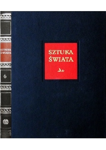 Sztuka świata. Tom 6 - praca zbiorowa
