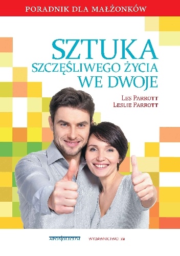 Sztuka szczęśliwego życia we dwoje