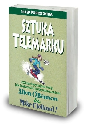 Sztuka telemarku - Allen O'Bannon, Mike Clelland