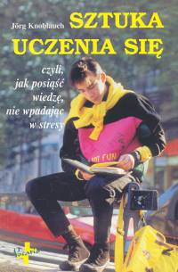 Sztuka uczenia się - Jorg Knoblauch